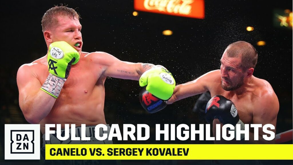 VIDEO:::CANELO ALVAREZ VS SERGEY KOVALEV – HIGHLIGHTS